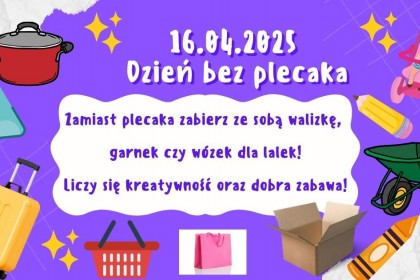 Dzień bez plecaka